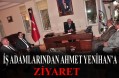 Erbaa Belediye Başkanı Ahmet Yenihan’a Ziyaret